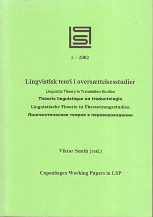 Seller image for Linguistic Theory in Translation Studies. 1 - 2002. Copenhagen Working Papers in LSP. for sale by Bcher bei den 7 Bergen