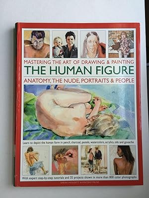 Bild des Verkufers fr Mastering the Art of Drawing & Painting The Human Figure zum Verkauf von WellRead Books A.B.A.A.