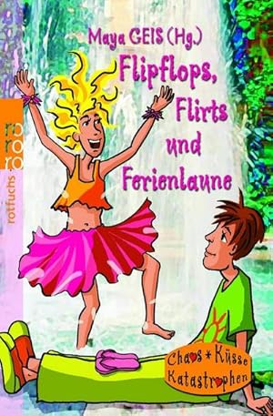 Bild des Verkufers fr Flipflops, Flirts und Ferienlaune : Originalausgabe zum Verkauf von AHA-BUCH