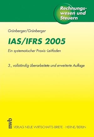 Immagine del venditore per IAS/IFRS 2005. Ein systematischer Praxis-Leitfaden venduto da AHA-BUCH