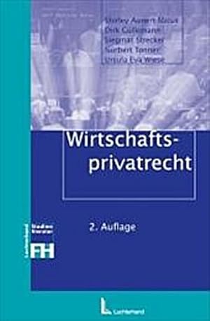 Immagine del venditore per Wirtschaftsprivatrecht venduto da AHA-BUCH