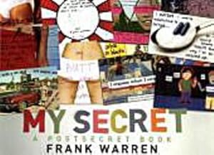 Imagen del vendedor de My Secret : A PostSecret Book a la venta por AHA-BUCH