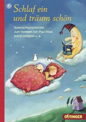 Bild des Verkufers fr Schlaf ein und trum schn : Gutenachtgeschichten zum Vorlesen zum Verkauf von AHA-BUCH