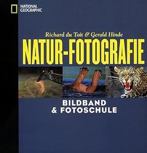 Bild des Verkufers fr Natur-Fotografie : Bildband & Fotoschule zum Verkauf von AHA-BUCH