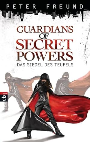 Bild des Verkufers fr Guardians of Secret Powers - Das Siegel des Teufels : Band 1 zum Verkauf von AHA-BUCH