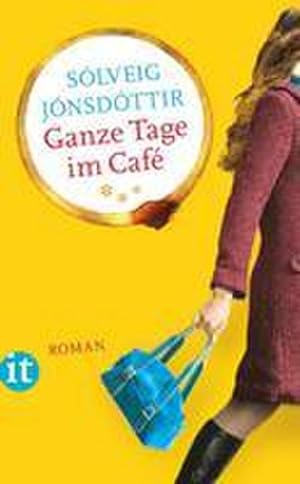 Seller image for Ganze Tage im Caf : Roman. Deutsche Erstausgabe for sale by AHA-BUCH