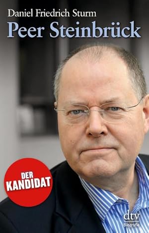 Bild des Verkufers fr Peer Steinbrck : Der Kandidat zum Verkauf von AHA-BUCH