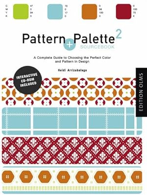 Seller image for Pattern and Palette Sourcebook 2 : A complete guide to choosing the perfect color and pattern in design for sale by AHA-BUCH