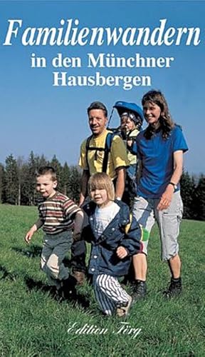 Familienwandern in den Münchner Hausbergen