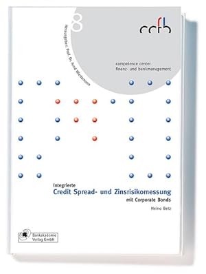 Seller image for Integrierte Credit Spread- und Zinsrisikomessung mit Corporate Bonds for sale by AHA-BUCH