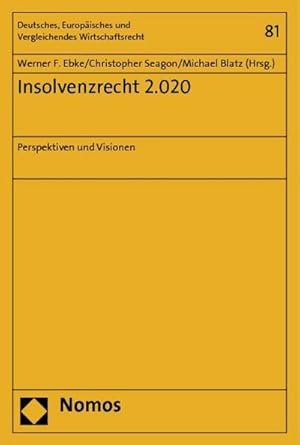 Immagine del venditore per Insolvenzrecht 2.020 : Perspektiven und Visionen venduto da AHA-BUCH