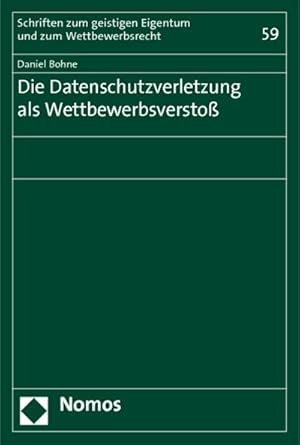 Seller image for Die Datenschutzverletzung als Wettbewerbsversto for sale by AHA-BUCH