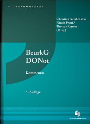 Bild des Verkufers fr Beurkundungsgesetz und Dienstordnung fr Notarinnen und Notare - Kommentar: Vorauflagen erschienen bei De Gruyter : Beurkundungsgesetz und Dienstordnung fr Notarinnen und Notare zum Verkauf von AHA-BUCH