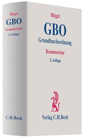 Immagine del venditore per Grundbuchordnung : Kommentar, Rechtsstand: voraussichtlich 1. Mrz 2010 venduto da AHA-BUCH