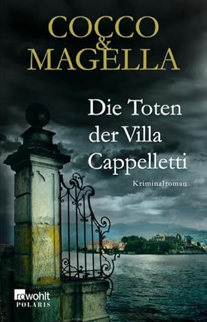 Bild des Verkufers fr Die Toten der Villa Cappelletti : Kriminalroman. Deutsche Erstausgabe zum Verkauf von AHA-BUCH