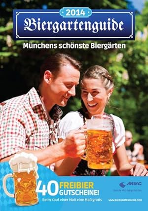 Bild des Verkufers fr Biergartenguide 2014: Mnchens schnste Biergrten zum Verkauf von AHA-BUCH