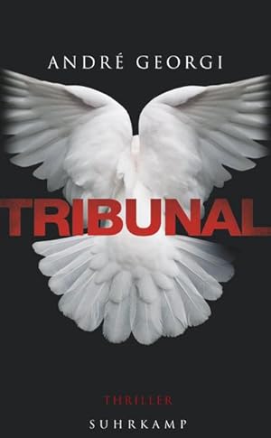 Seller image for Tribunal : Thriller. Originalausgabe for sale by AHA-BUCH