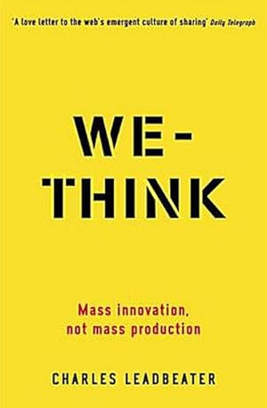Seller image for We-Think: Mass Innovation Not Mass Production for sale by AHA-BUCH