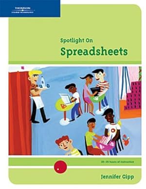 Bild des Verkufers fr Spotlight on Spreadsheets : Spreadsheets zum Verkauf von AHA-BUCH