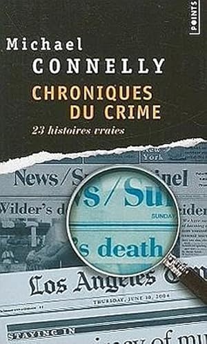 Seller image for Chroniques Du Crime: Articles de Presse (1984-1992) = Crime Beat (Collection Points) for sale by AHA-BUCH