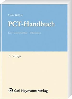 Seller image for PCT-Handbuch: Texte - Zusammenhnge - Erluterungen for sale by AHA-BUCH