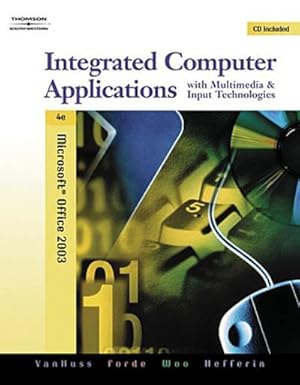 Bild des Verkufers fr Integrated Computer Applications. Modules 1-11 : Microsoft Office 2003 zum Verkauf von AHA-BUCH