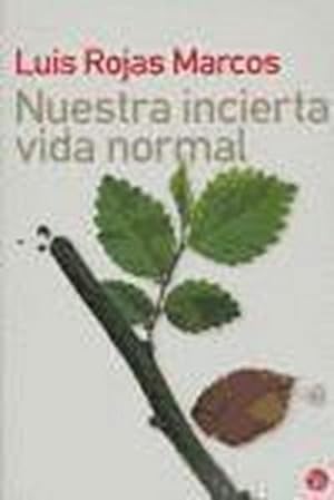 Bild des Verkufers fr Nuestra incierta vida normal (Ensayo (punto De Lectura)) zum Verkauf von AHA-BUCH