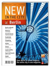 Bild des Verkufers fr NEW IN THE CITY Berlin 2010/11: Der zweisprachige City- und Umzugsguide, mit den besten und wichtigsten Adressen der Stadt auf einen Blick: Das . Zugereiste / The annual guide for newcomers zum Verkauf von AHA-BUCH