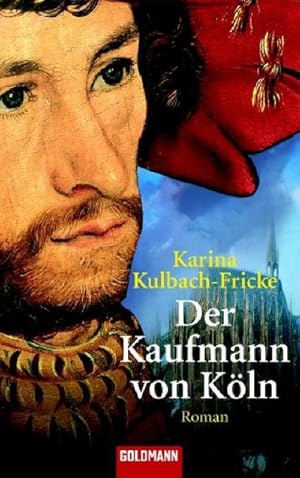 Bild des Verkufers fr Der Kaufmann von Kln : Roman zum Verkauf von AHA-BUCH