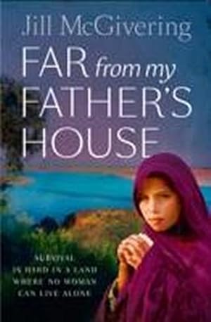 Seller image for Far from My Father's House for sale by AHA-BUCH