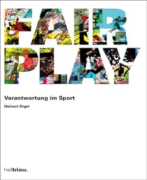 Seller image for FAIR PLAY : Verantwortung im Sport for sale by AHA-BUCH