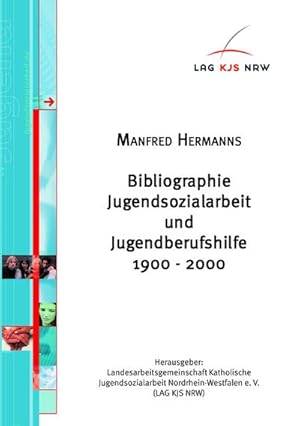 Bild des Verkufers fr Bibliographie Jugendsozialarbeit und Jugendberufshilfe 1900-1995 zum Verkauf von AHA-BUCH