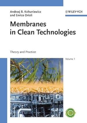 Bild des Verkufers fr Membranes in Clean Technologies.1-2 : Theory and Practice zum Verkauf von AHA-BUCH