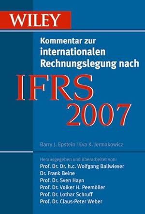 Seller image for IFRS 2007, m. CD-ROM: Wiley Kommentar Zur Internationalen Rechnungslegung Nach IFRS : Wiley Kommentar zur internationalen Rechnungslegung nach IFRS for sale by AHA-BUCH