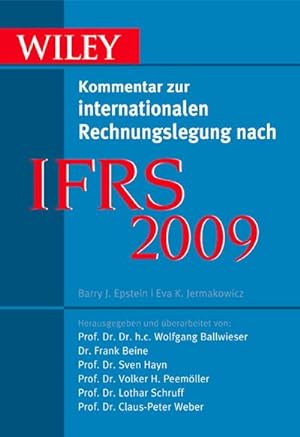 Seller image for IFRS 2009: Wiley Kommentar zur internationalen Rechnungslegung nach IFRS : Wiley Kommentar zur internationalen Rechnungslegung nach IFRS for sale by AHA-BUCH