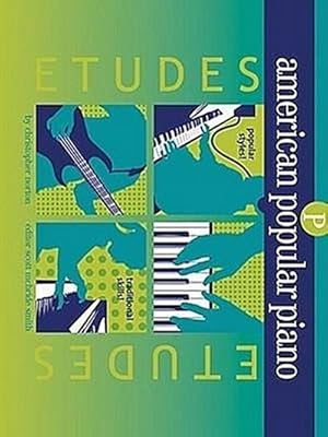 Bild des Verkufers fr American Popular Piano: Etudes, Preparatory Level zum Verkauf von AHA-BUCH