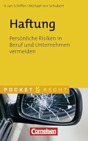 Immagine del venditore per Pocket Recht: Haftung: Persnliche Risiken in Beruf und Unternehmen vermeiden : Persnliche Risiken in Beruf und Unternehmen vermeiden venduto da AHA-BUCH