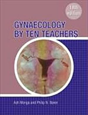 Bild des Verkufers fr Gynaecology by Ten Teachers zum Verkauf von AHA-BUCH