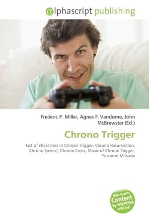 Seller image for Chrono Trigger for sale by AHA-BUCH