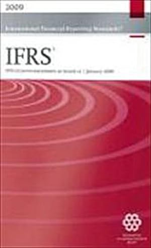 Bild des Verkufers fr International Financial Reporting Standards IFRS 2009: Including International Accounting Standards (IASs) and Interpretations as Approved at 1 January 2009 : Official pronouncements as issued at 1 January 2009 zum Verkauf von AHA-BUCH