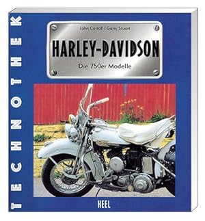 Image du vendeur pour Harley-Davidson - Die 750er-Modelle : Die 750er Modelle - Technothek mis en vente par AHA-BUCH