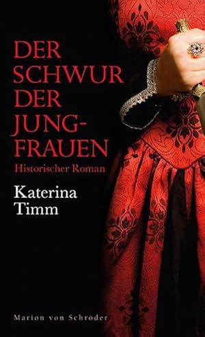 Bild des Verkufers fr Der Schwur der Jungfrauen : Historischer Roman zum Verkauf von AHA-BUCH