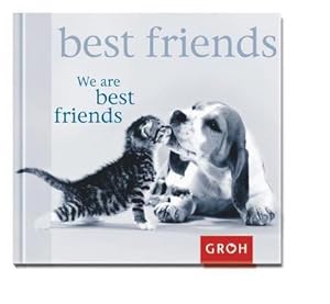 Bild des Verkufers fr We are best friends : Friends will be friends. zum Verkauf von AHA-BUCH