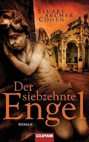 Seller image for Der siebzehnte Engel: Roman : Roman for sale by AHA-BUCH