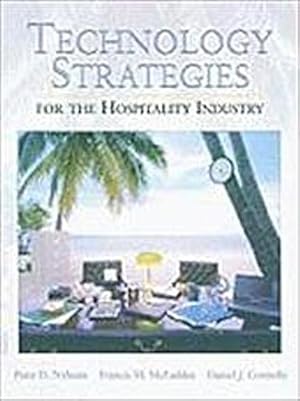 Seller image for Technology Strategies for the Hospitality Industry for sale by AHA-BUCH