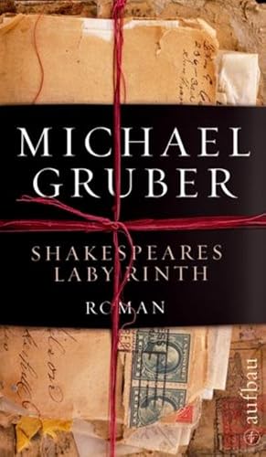 Bild des Verkufers fr Shakespeares Labyrinth: Roman : Roman zum Verkauf von AHA-BUCH