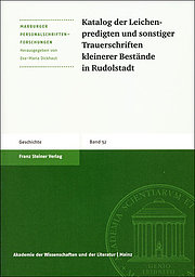 Seller image for Katalog der Leichenpredigten und sonstiger Trauerschriften kleinerer Bestnde in Rudolstadt (Marburger Personalschriften-Forschungen) for sale by AHA-BUCH