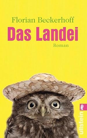 Bild des Verkufers fr Das Landei: Roman : Roman zum Verkauf von AHA-BUCH