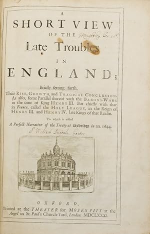 Seller image for A Short View of the Late Troubles in England . to which is added a Perfect Narrative of the Treaty of Uxbridge in an. 1644 for sale by James Cummins Bookseller, ABAA