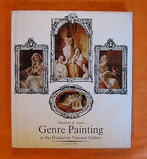 Seller image for Genre painting in the Hungarian National Gallery for sale by Pistil Books Online, IOBA